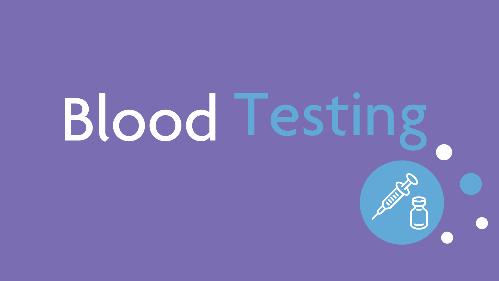 Blood Testing