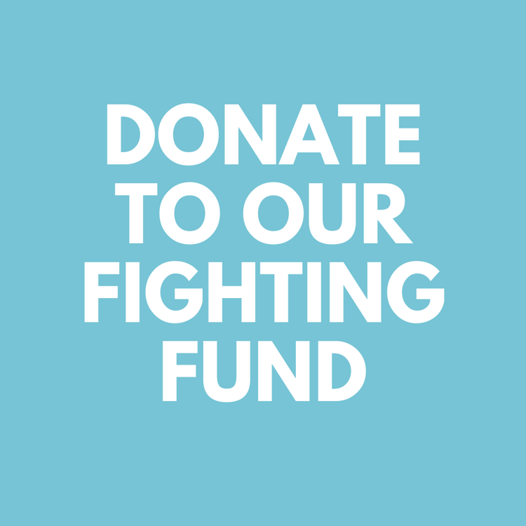 Donate our fighting fund